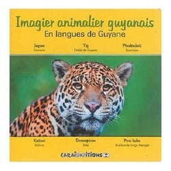 Imagier animalier guyanais - en langues de guyane