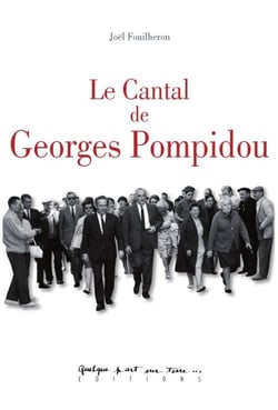 Le cantal de georges pompidou