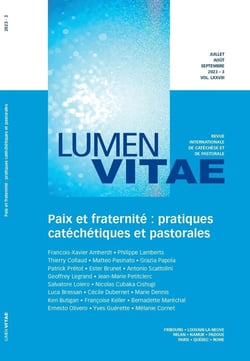 Revue lumen vitae n.78/3 : Paix et fraternité : Pratiques catéchétiques et pastorales
