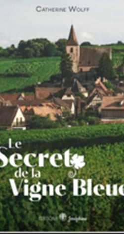 Le secret de la vigne bleue