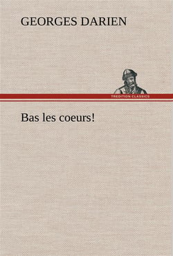Bas les coeurs!
