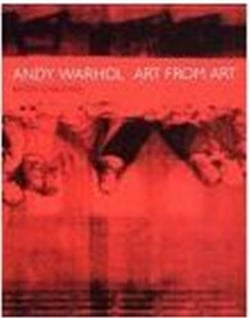 Andy warhol: art from art /anglais/allemand