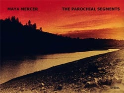 Maya Mercer : The parochial segments
