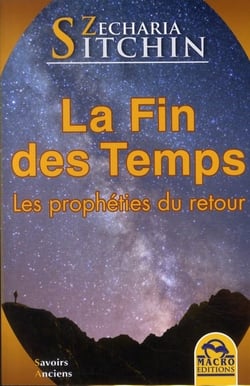 La fin des temps - les prophéties du retour