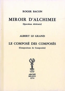 Miroir d'Alchimie - Le composé des composés