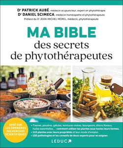 Ma bible des secrets de phytothérapeutes