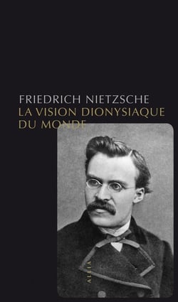 La vision dionysiaque du monde