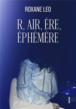 R,air, ere, ephemere