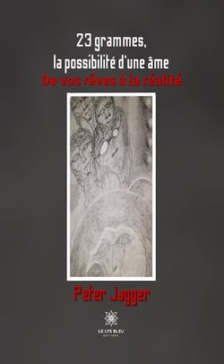 23 grammes, la possibilité d'une âme