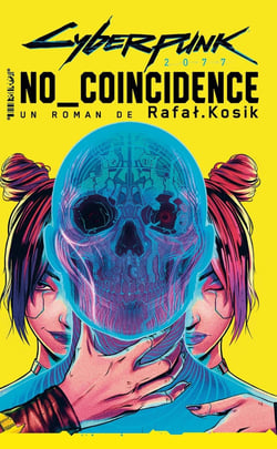 Cyberpunk 2077 : no coincidence