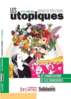 Les utopiques n.24 : Le syndicalisme et les territoires