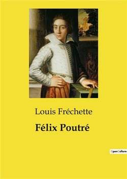 Félix Poutré : Un drame historique transition sur la rébellion des Patriotes au Canada.