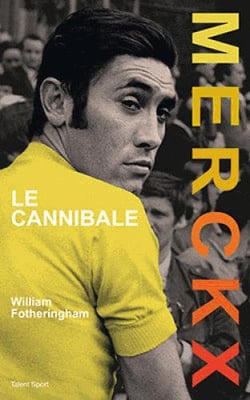 Merckx, Le cannibale