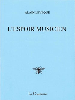 L'espoir musicien