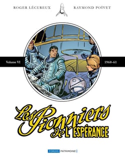 LES PIONNIERS DE L'ESPERANCE : INTEGRALE VI