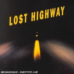 Lost highway (bof)