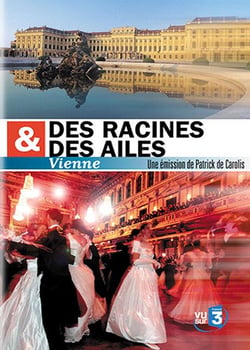 Des racines & des ailes - Vienne