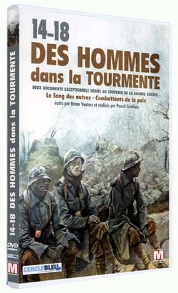 14-18 - Des hommes dans la tourmente