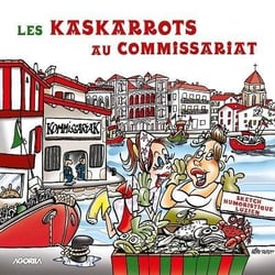 Les Kaskarrots au commissariat
