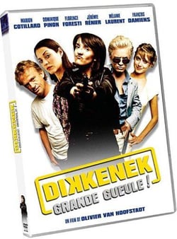 Dikkenek - Grande gueule