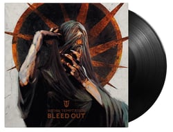Bleed Out - édition;180 gr