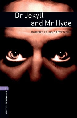 Oxford bookworms library level 4- dr jekyll and mr hyde