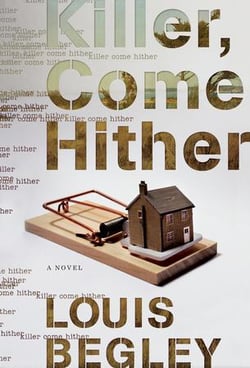 Killer, come hither