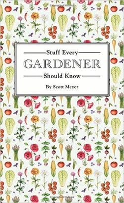 Stuff every gardener should know