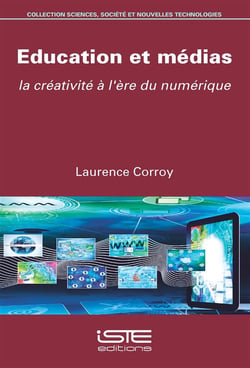 Éducation et médias - la créativité à l'ère du numérique