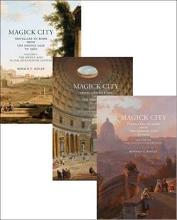 Magick city : Travellers to Rome from the middle ages to 1900