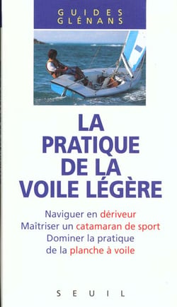 La Pratique de la voile légère