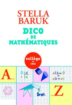 Dico de mathématiques - collège et CM2