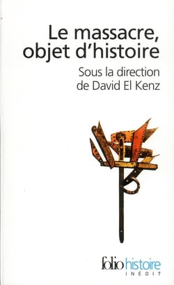 Le Massacre, objet d'histoire