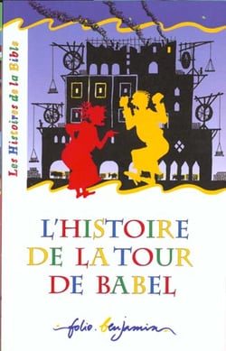 L' histoire de la tour de babel