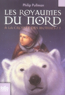 À la croisée des mondes Tome 1 : les royaumes du Nord