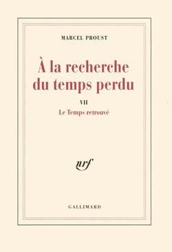 À la recherche du temps perdu Tome 7 : le temps retrouvé