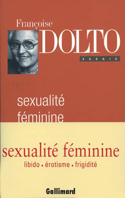 Sexualité féminine - la libido génitale et son destin féminin