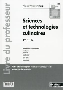 Sciences et technologies culinaires - 1ère STHR - livre du professeur (édition 2016)