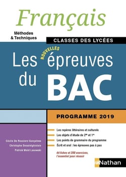 Français - les épreuves du bac - classes des lycées (édition 2019)