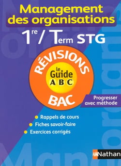 Management des organisations - 1ère, terminale stg - révisions (édition 2008)