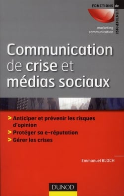 Communication de crise et réseaux sociaux - relever les défis de la communication asymétrique