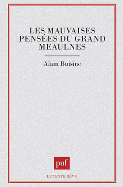 Les mauvaises pensées du Grand Meaulnes
