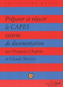 Préparer et réussir le CAPES externe de documentation