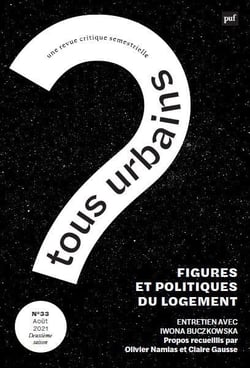REVUE TOUS URBAINS n.33 : du logement individuel, collectif et de ce qui existe entre les deux (édition 2021)