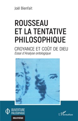 Rousseau et la tentative philosophique : croyance et coût de Dieu