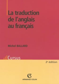 La traduction de l'anglais au français (2e édition)