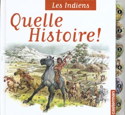 Les indiens - quelle histoire