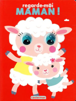 Regarde-moi maman !