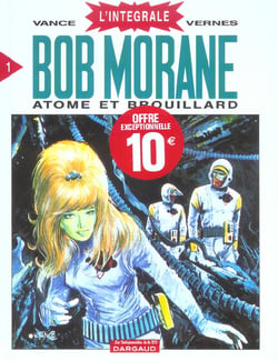 Bob morane - intégrale vol.1 - atome et brouillard