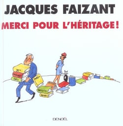 Merci pour l'héritage !